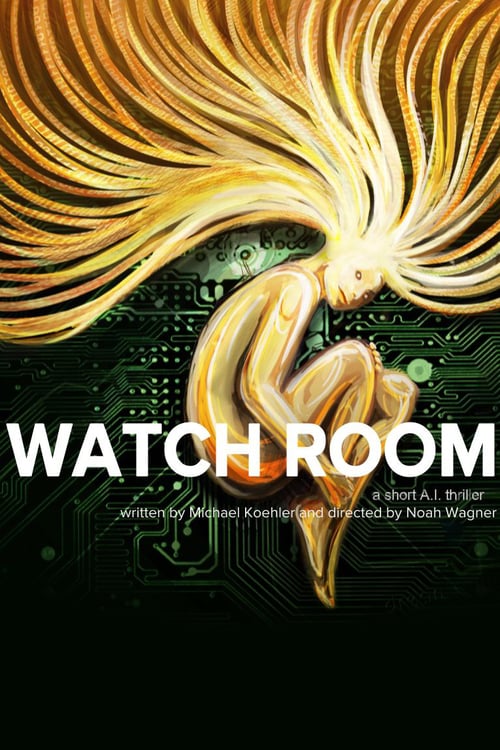 Watch Room - Movie Poster Watch Room - Movie Poster