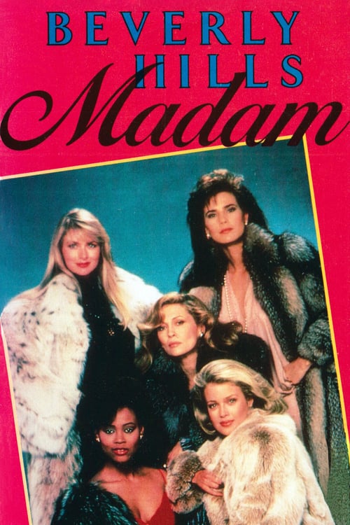 Beverly Hills Madam - Movie Poster Beverly Hills Madam - Movie Poster