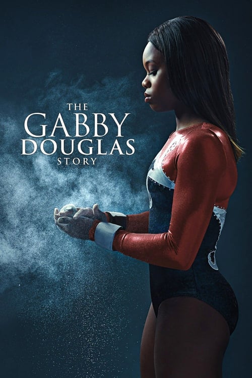 The Gabby Douglas Story - Movie Poster