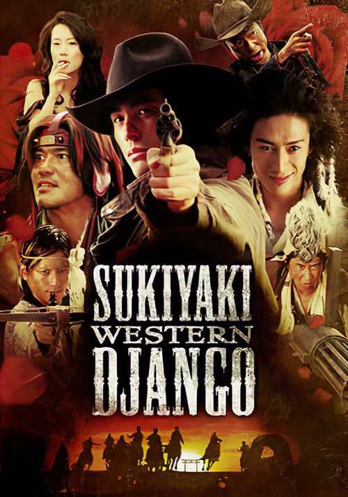 Sukiyaki Western Django - Movie Poster Sukiyaki Western Django - Movie Poster