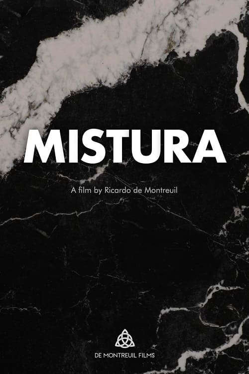 Mistura - Movie Poster Mistura - Movie Poster