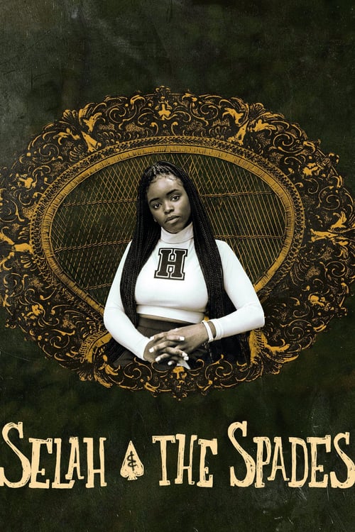 Selah and the Spades - Movie Poster Selah and the Spades - Movie Poster