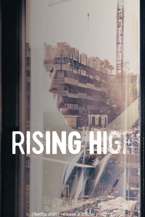 Rising High - Movie Poster Rising High - Movie Poster