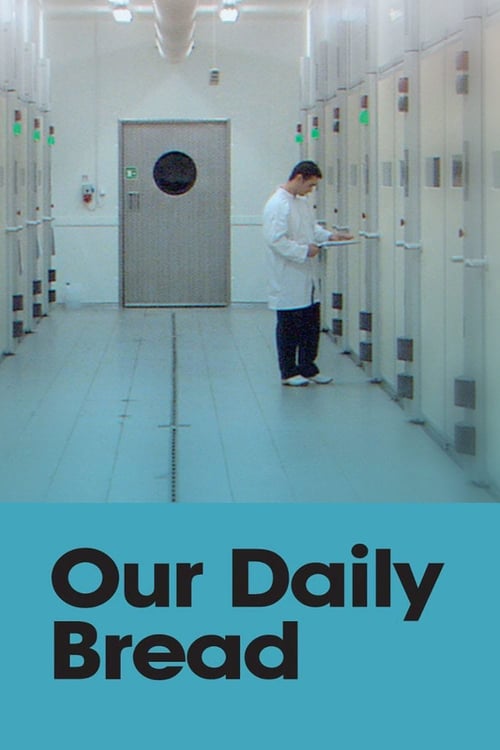 Our Daily Bread - Movie Poster Our Daily Bread - Movie Poster