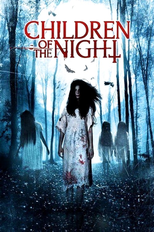 Children of the Night - Movie Poster Children of the Night - Movie Poster