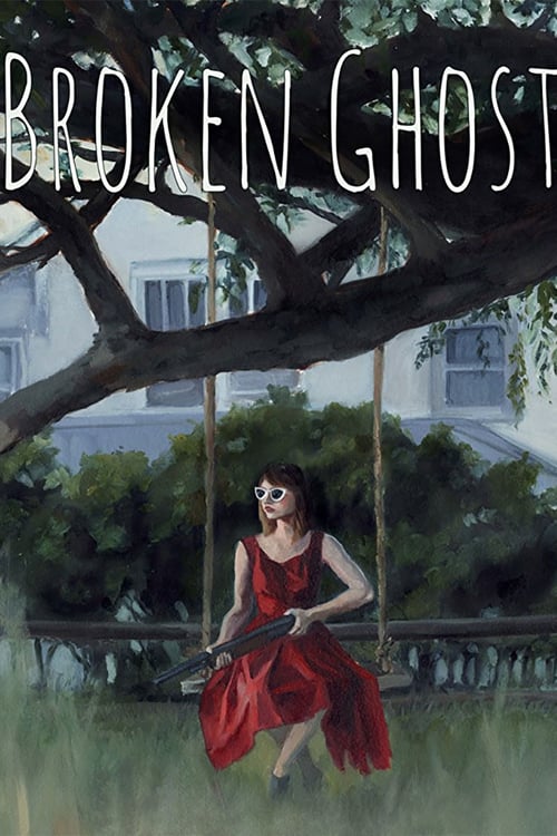 Broken Ghost - Movie Poster Broken Ghost - Movie Poster