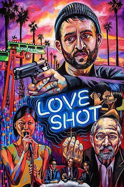 Love Shot - Movie Poster Love Shot - Movie Poster