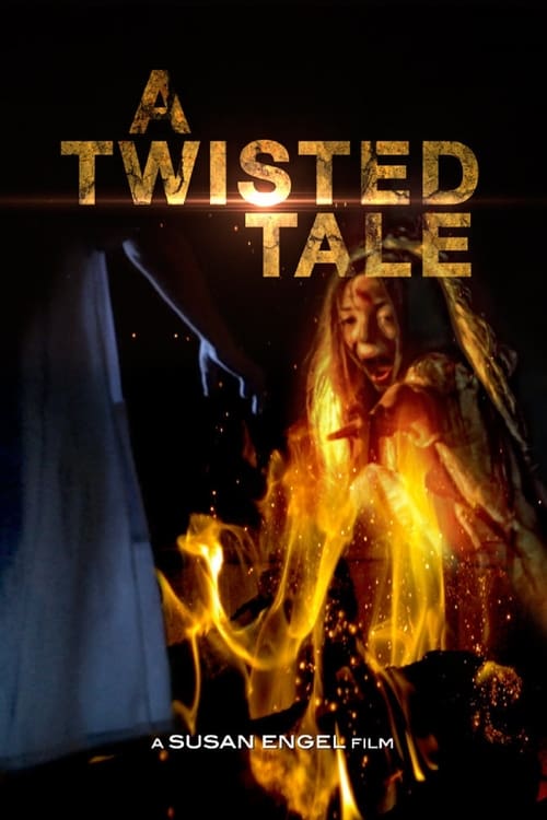 A Twisted Tale - Movie Poster A Twisted Tale - Movie Poster