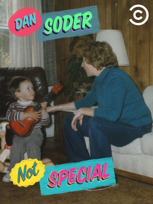 Dan Soder: Not Special - Movie Poster Dan Soder: Not Special - Movie Poster