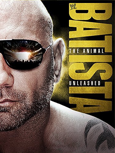 Batista: The Animal Unleashed - Movie Poster Batista: The Animal Unleashed - Movie Poster