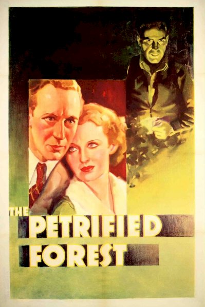 The Petrified Forest - Movie Poster The Petrified Forest - Movie Poster