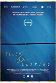 Ellen Is Leaving - Movie Poster Ellen Is Leaving - Movie Poster