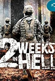 Two Weeks in Hell - Movie Poster Two Weeks in Hell - Movie Poster