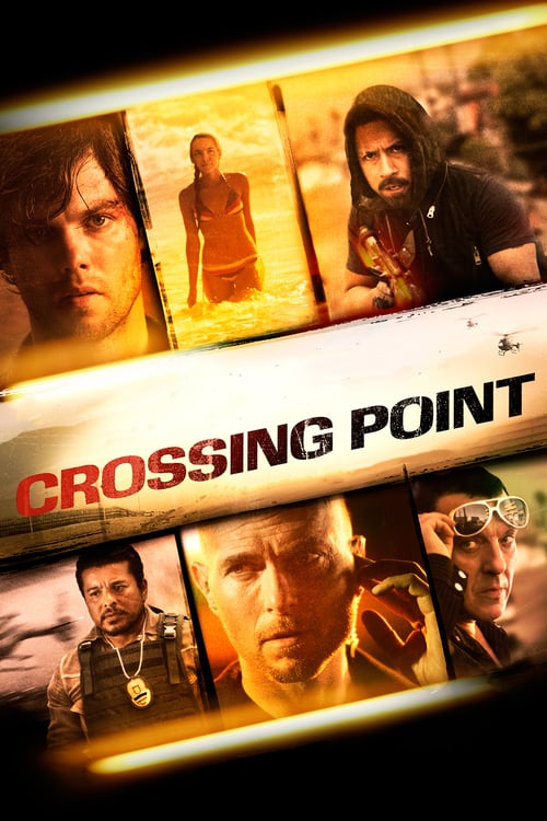 Crossing Point - Movie Poster Crossing Point - Movie Poster