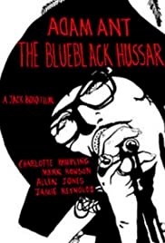 Adam Ant: The Blue Black Hussar - Movie Poster Adam Ant: The Blue Black Hussar - Movie Poster