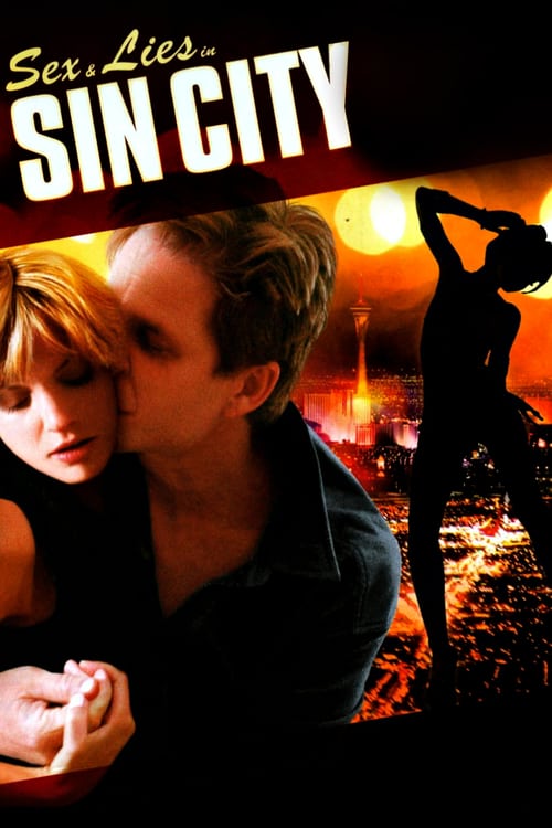 Sex and Lies in Sin City - Movie Poster Sex and Lies in Sin City - Movie Poster