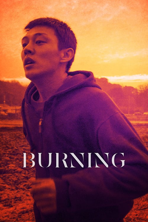 Burning - Movie Poster Burning - Movie Poster