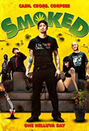 Smoked - Movie Poster