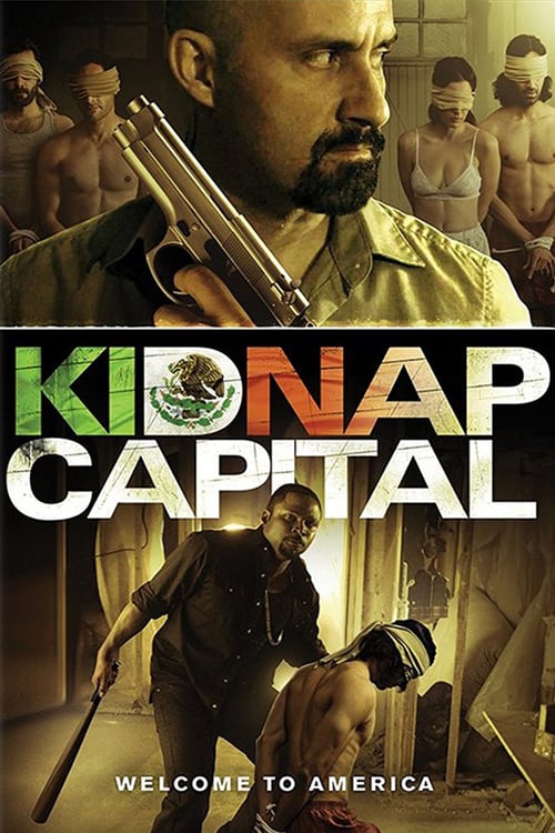 Kidnap Capital - Movie Poster