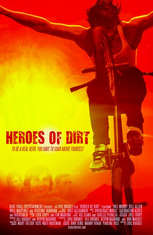 Heroes of Dirt - Movie Poster Heroes of Dirt - Movie Poster