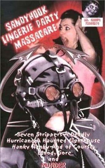 Sandy Hook Lingerie Party Massacre - Movie Poster Sandy Hook Lingerie Party Massacre - Movie Poster