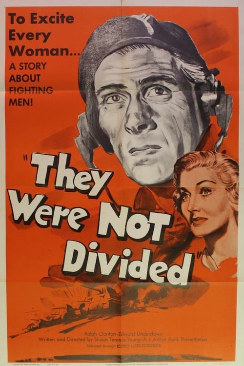They Were Not Divided - Movie Poster They Were Not Divided - Movie Poster