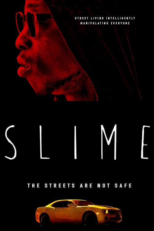 Slime - Movie Poster Slime - Movie Poster