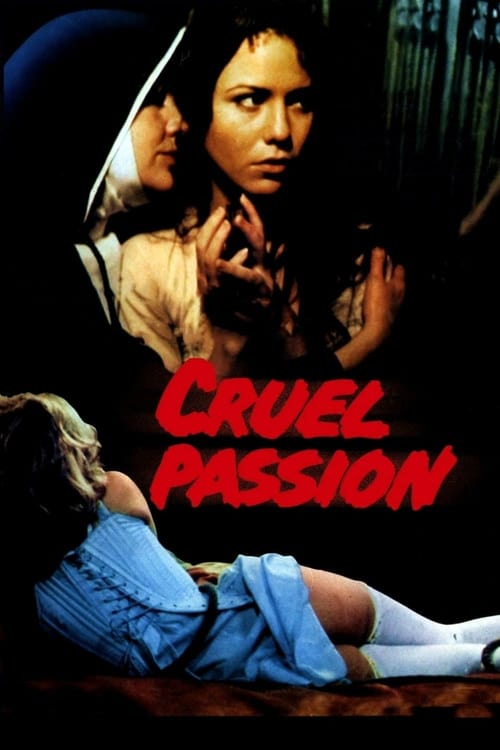 Cruel Passion - Movie Poster Cruel Passion - Movie Poster