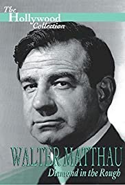 Walter Matthau: Diamond in the Rough - Movie Poster Walter Matthau: Diamond in the Rough - Movie Poster