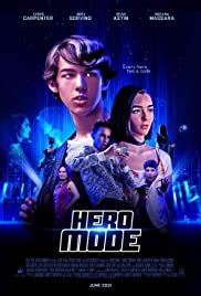 Hero Mode - Movie Poster Hero Mode - Movie Poster