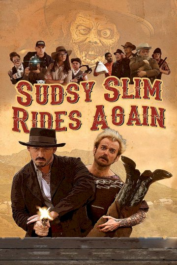 Sudsy Slim Rides Again - Movie Poster Sudsy Slim Rides Again - Movie Poster