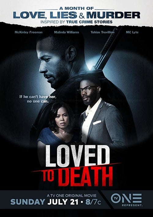 Loved To Death - Movie Poster Loved To Death - Movie Poster