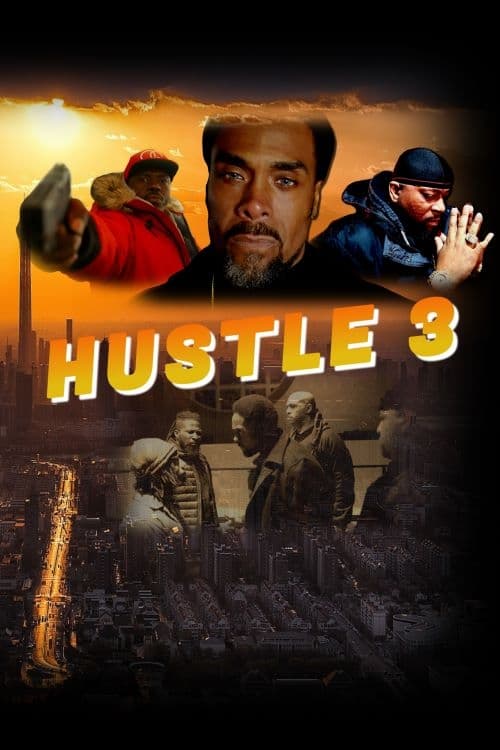 Hustle 3 - Movie Poster