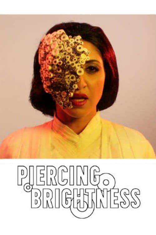 Piercing Brightness - Movie Poster Piercing Brightness - Movie Poster
