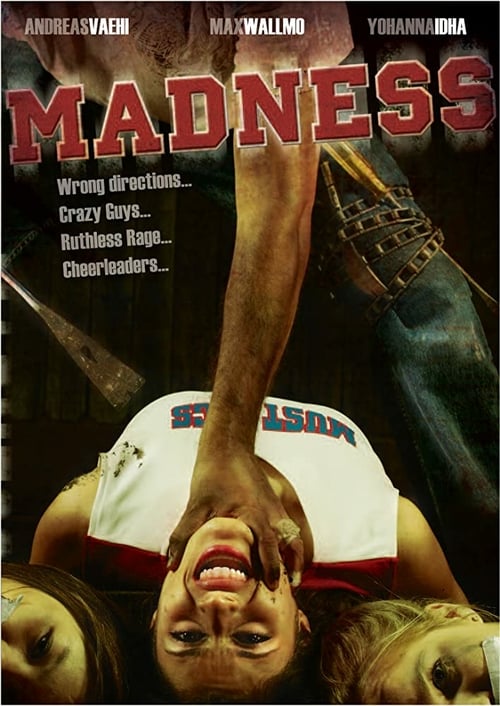 Madness - Movie Poster Madness - Movie Poster