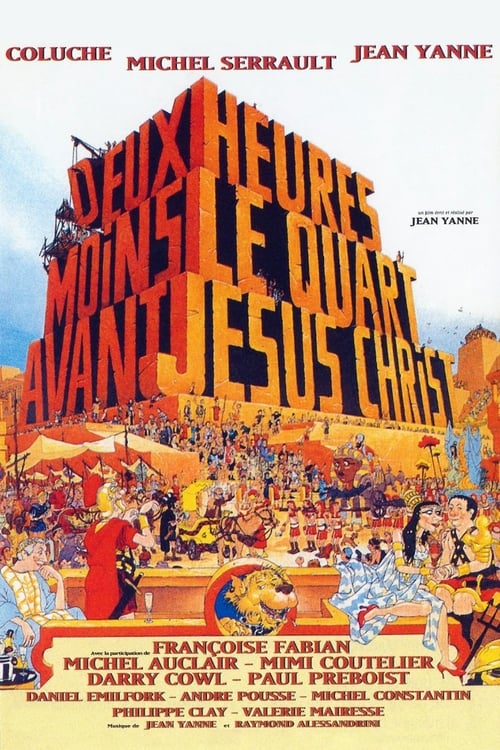 Quarter to Two Before Jesus Christ - Movie Poster Quarter to Two Before Jesus Christ - Movie Poster