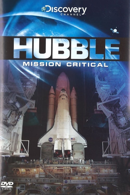 Hubble: Mission Critical - Movie Poster Hubble: Mission Critical - Movie Poster