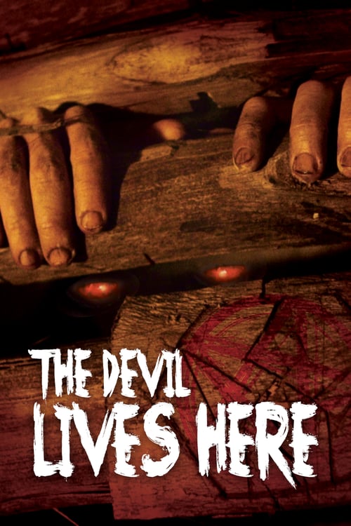 The Devil Lives Here - Movie Poster The Devil Lives Here - Movie Poster