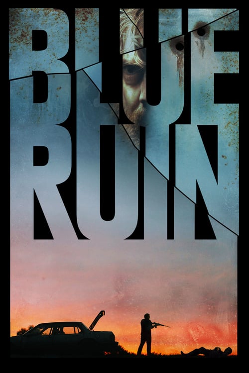 Blue Ruin - Movie Poster Blue Ruin - Movie Poster