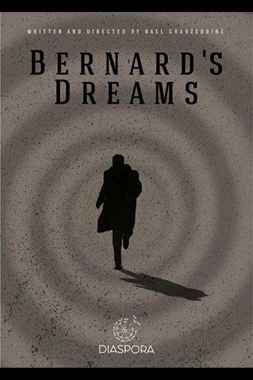 Bernard's Dreams - Movie Poster