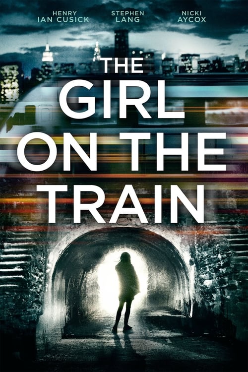 The Girl on the Train - Movie Poster The Girl on the Train - Movie Poster