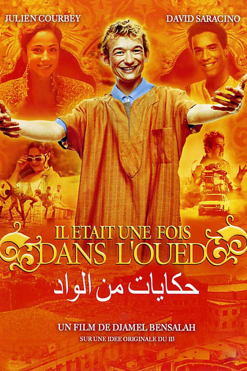 Once Upon a Time in the Oued - Movie Poster Once Upon a Time in the Oued - Movie Poster