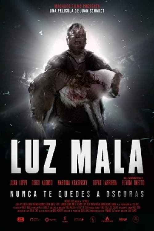 Luz Mala - Movie Poster Luz Mala - Movie Poster