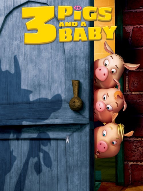 Unstable Fables: 3 Pigs & a Baby - Movie Poster Unstable Fables: 3 Pigs & a Baby - Movie Poster