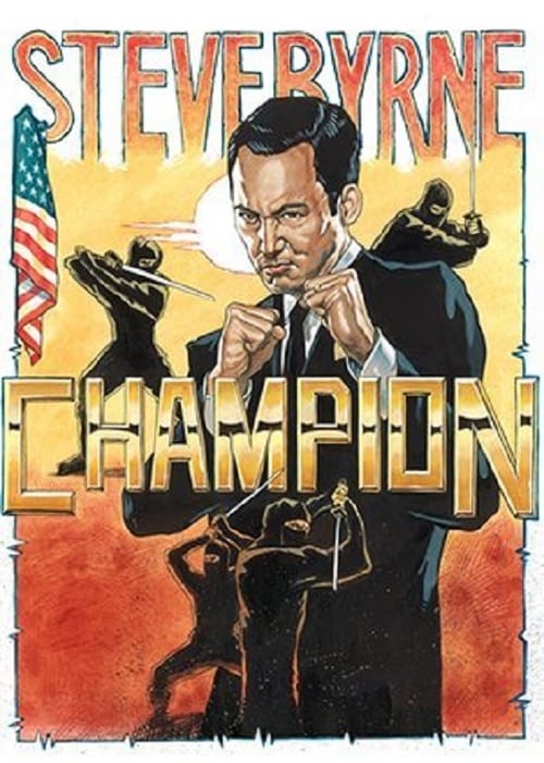 Steve Byrne: Champion - Movie Poster