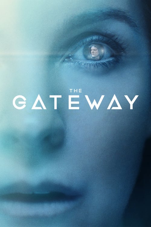 The Gateway - Movie Poster The Gateway - Movie Poster