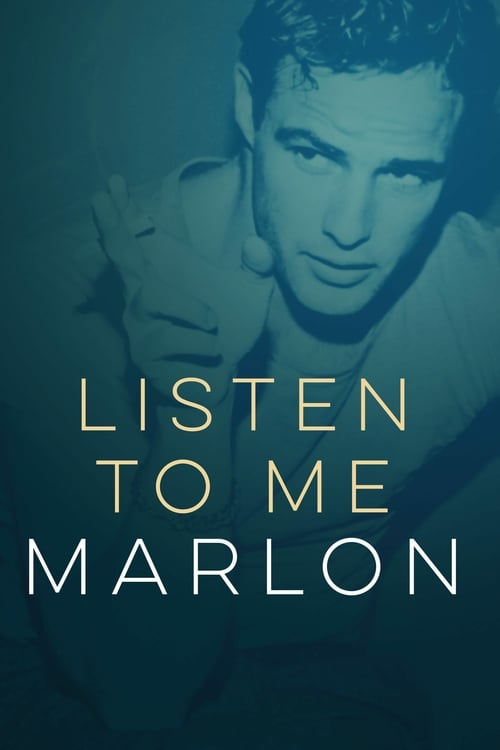 Listen to Me Marlon - Movie Poster Listen to Me Marlon - Movie Poster