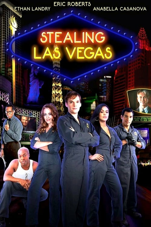 Stealing Las Vegas - Movie Poster Stealing Las Vegas - Movie Poster