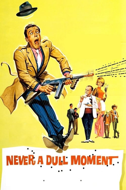 Never a Dull Moment - Movie Poster Never a Dull Moment - Movie Poster