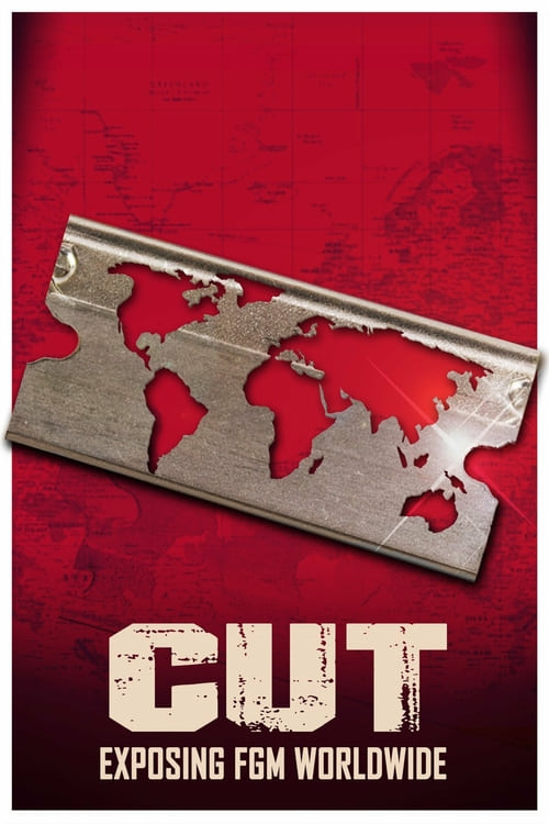 Cut: Exposing FGM Worldwide - Movie Poster Cut: Exposing FGM Worldwide - Movie Poster